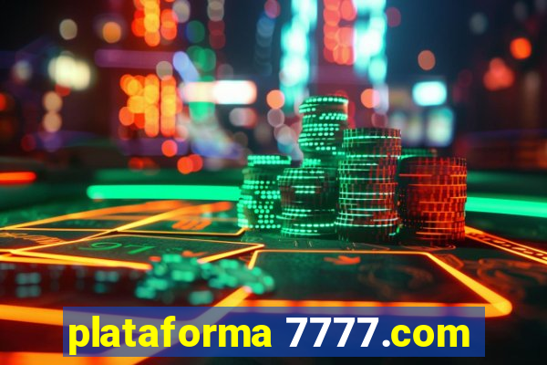 plataforma 7777.com